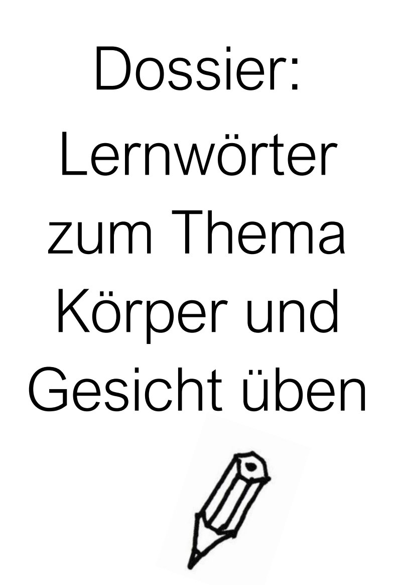 Lernwörter Körper