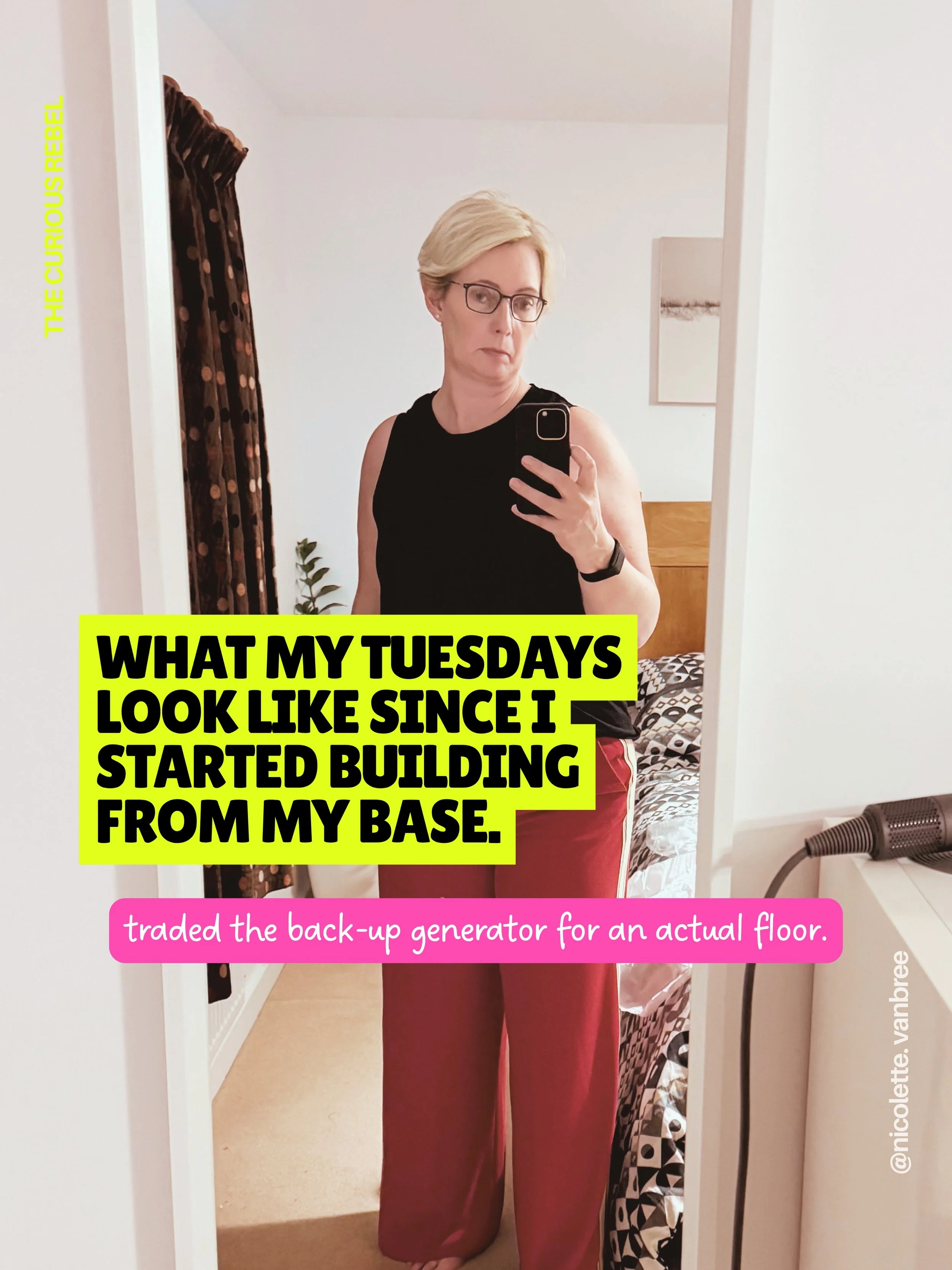 What my Tuesdays look like now I&rsquo;m running my business from my base &mdash; not from my back-up generator.

This isn&rsquo;t a wellness routine. It&rsquo;s a working day.

But the working day is built on a foundation that didn&rsquo;t exist two
