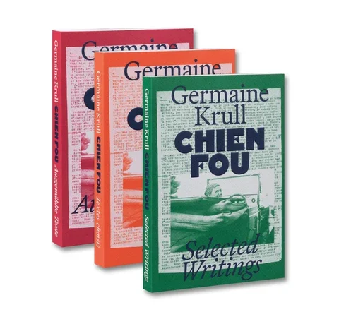 Chien Fou: Selected Writings by Germaine Krull