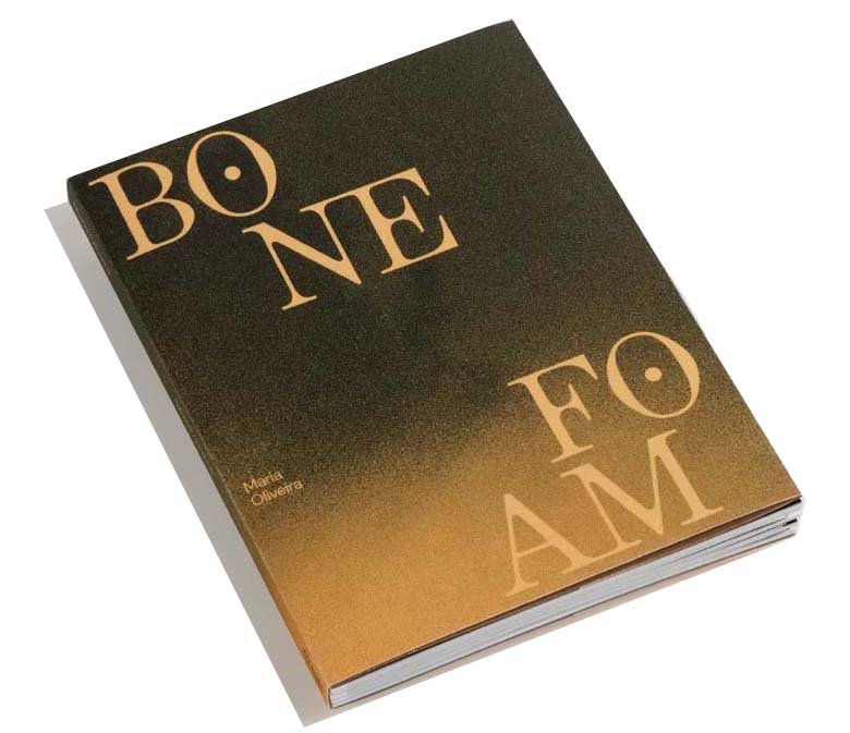 Bone Foam [Osso Espuma] - Maria Oliveira 