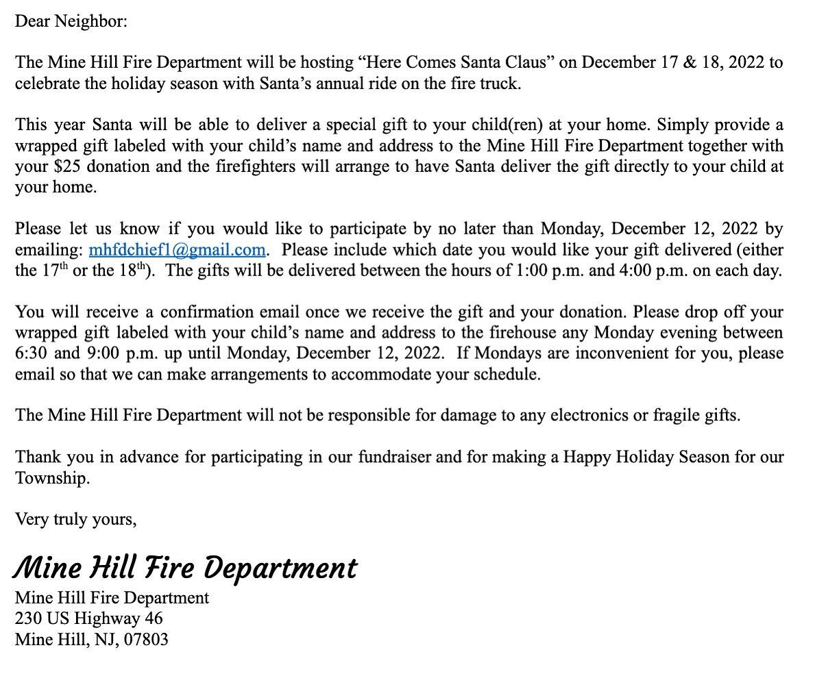 The Mine Hill Fire Department will be hosting &quot;Here comes Santa Claus&quot; for any MINE HILL RESIDENT! Please read the letter above/below for more information.