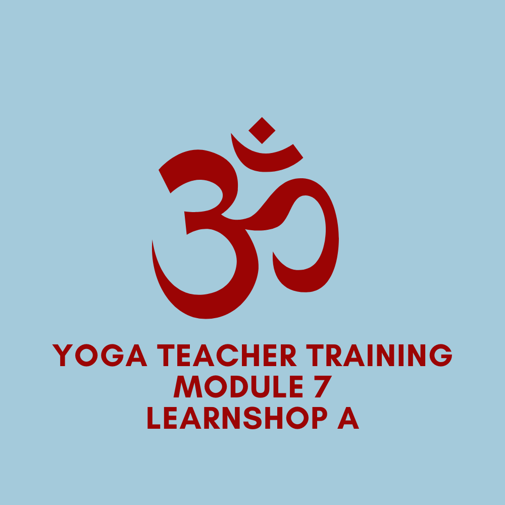 Yoga Teacher Training Module 7 Learnshop A   