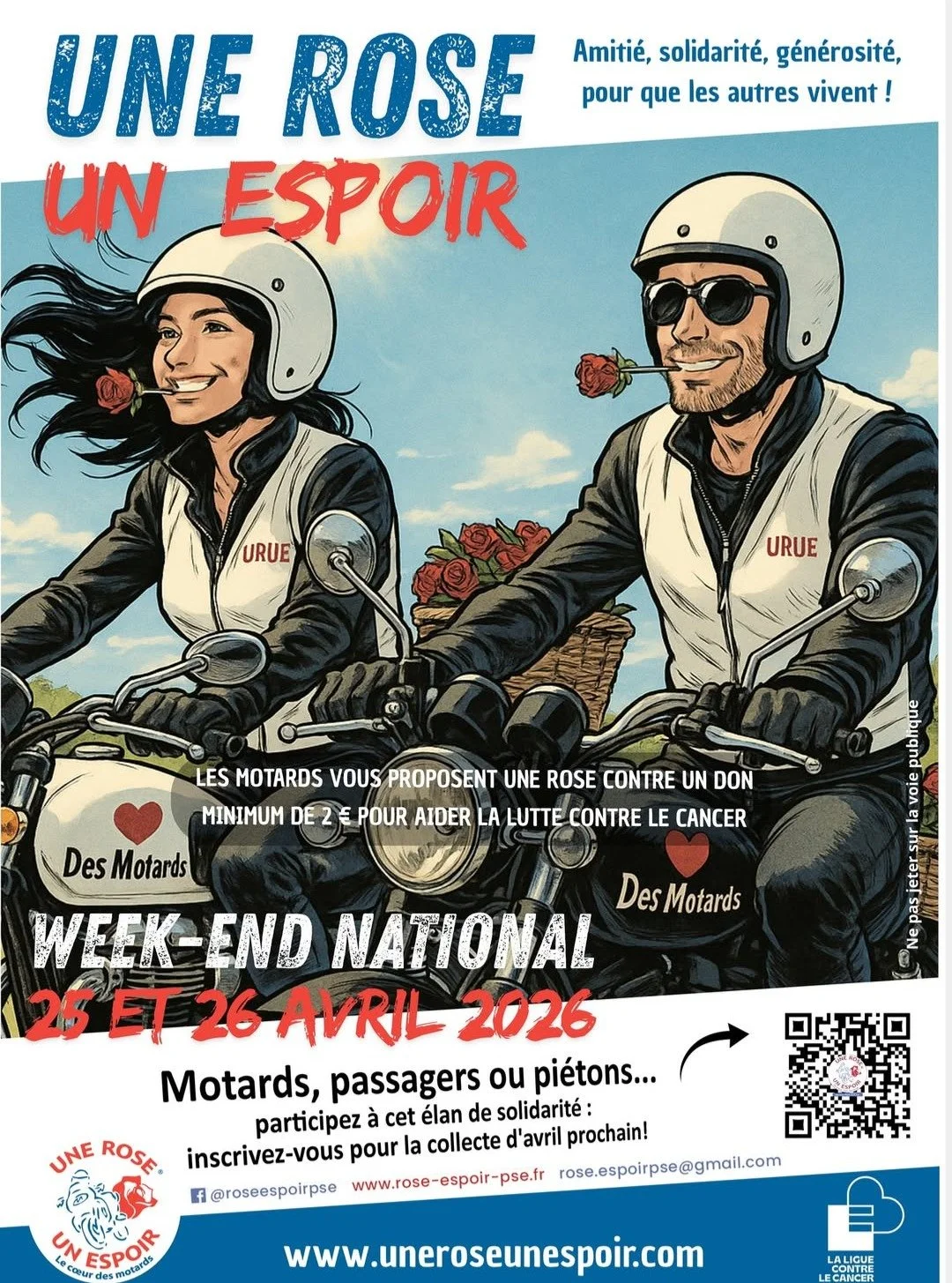 🌹 Une Rose Un Espoir 2026 🏍️

Le week-end du 25 et 26 avril, les motards au grand c&oelig;ur se mobilisent pour la 29&egrave;me &eacute;dition !

Le principe ? 1 rose offerte = 1 don (mini 2&euro;) int&eacute;gralement revers&eacute; &agrave; la @L