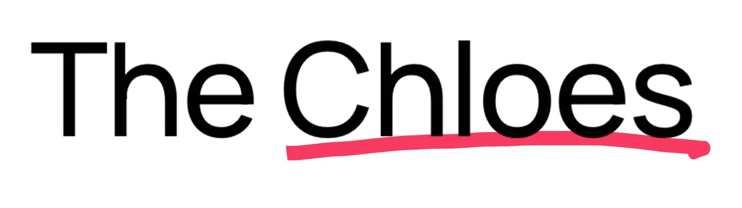 The Chloes