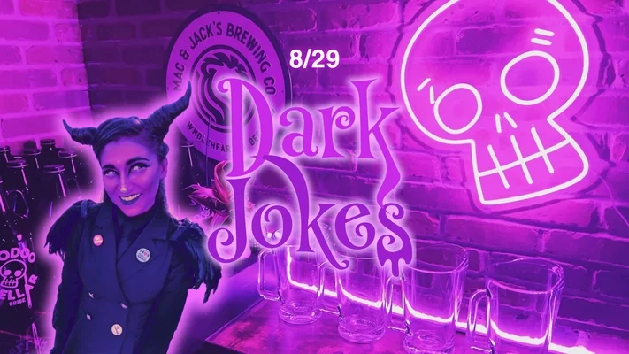 Dark Jokes Show in Downtown Boise at Voodoo Cellar on Saturday August 29th