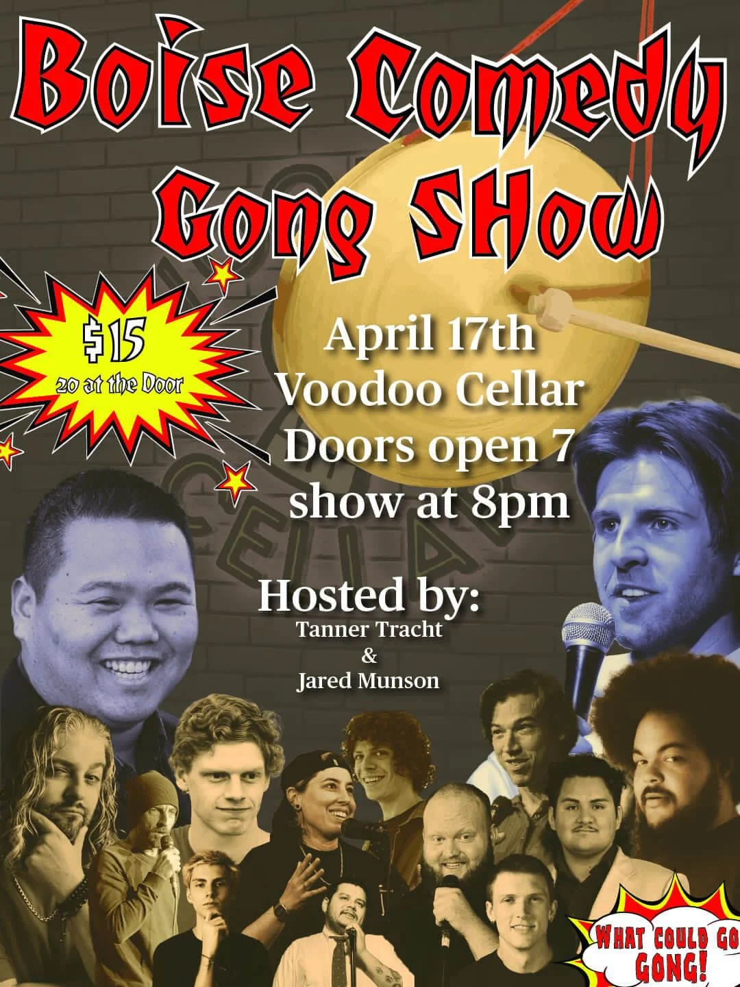 Comedy Gong Show at Voodoo Cellar in Downtown Boise on Friday, April 17th