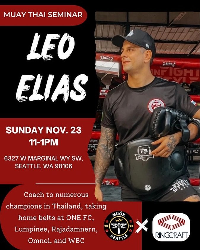 🔥 MUAY THAI SEMINAR ALERT 🔥
We&rsquo;re proud to announce a special collaboration between Muok Boxing (Seattle) and Ringcraft Muay Thai (Portland) &mdash; joining forces to bring this world-class opportunity to the Pacific Northwest! 🌲🥊

🗓 Sunda