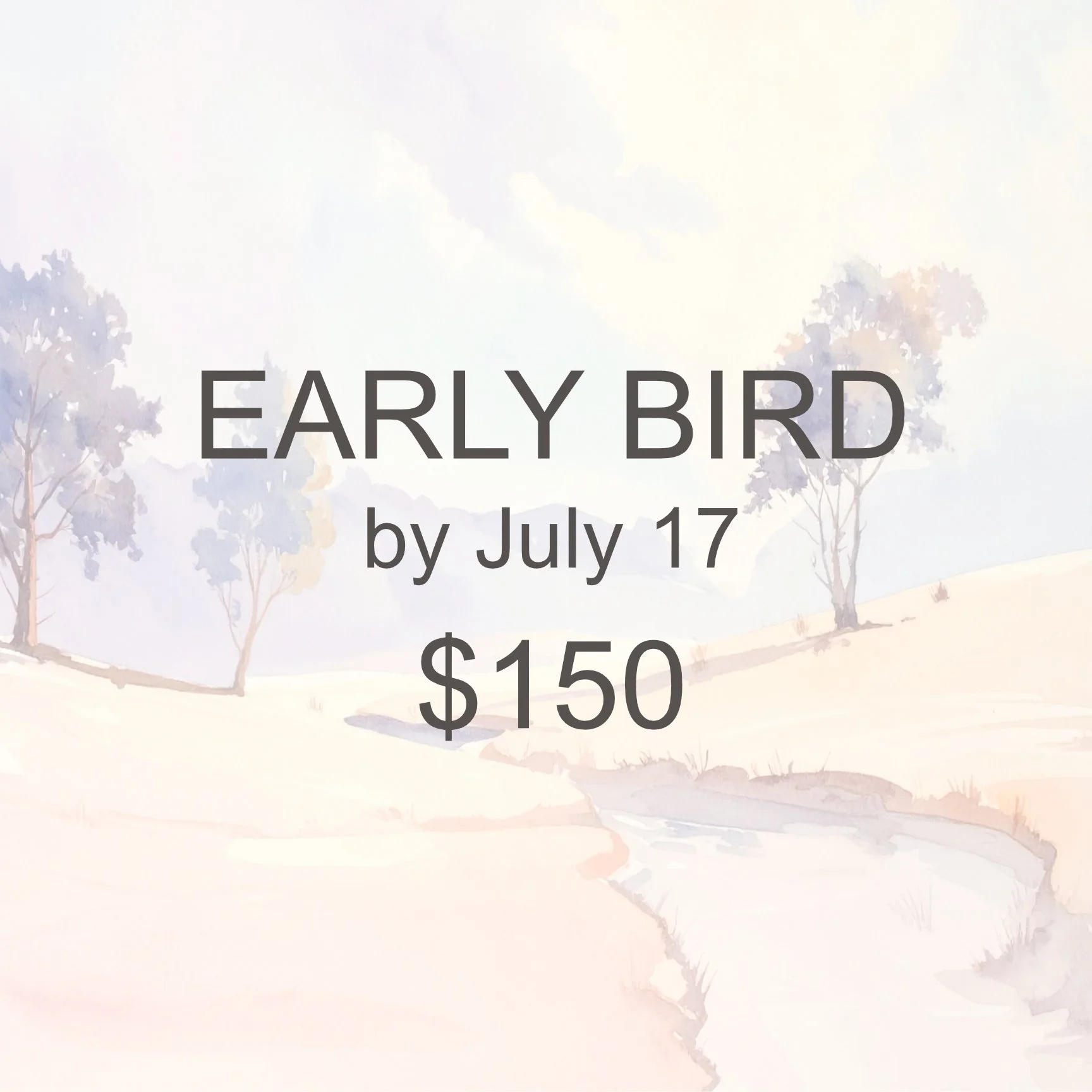 Early Bird $150