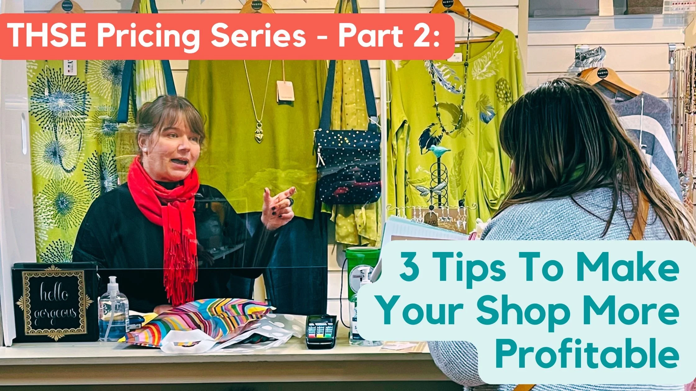 THSE Pricing Series - Part 2: 3 Simple Tips That Could Make Your Shop More Profitable