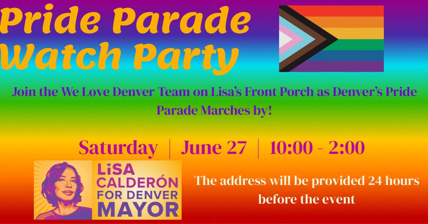 🌈🎉 Pride Parade Watch Party is HERE! Join the We Love Denver team on my  front porch as Denver&rsquo;s Pride Parade marches by! 

Link in bio to register!