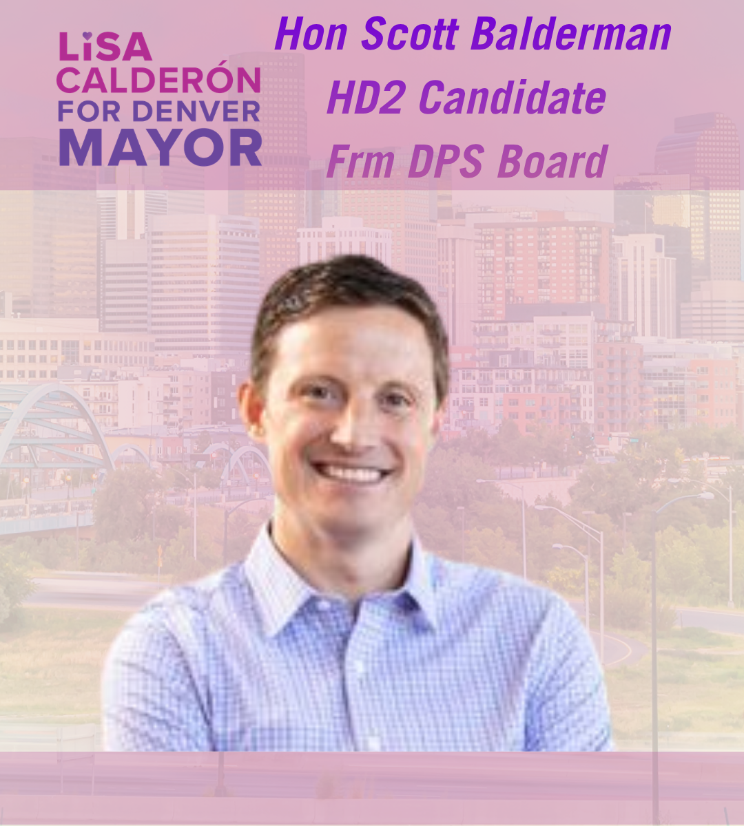 I am proud to endorse Dr. Lisa Calderon for Mayor of Denver. Dr. Calderon is a tireless champion for working families and she has a proactive skillset to lift up those that are struggling. Having collaborated with her during my time on the Denver Sch