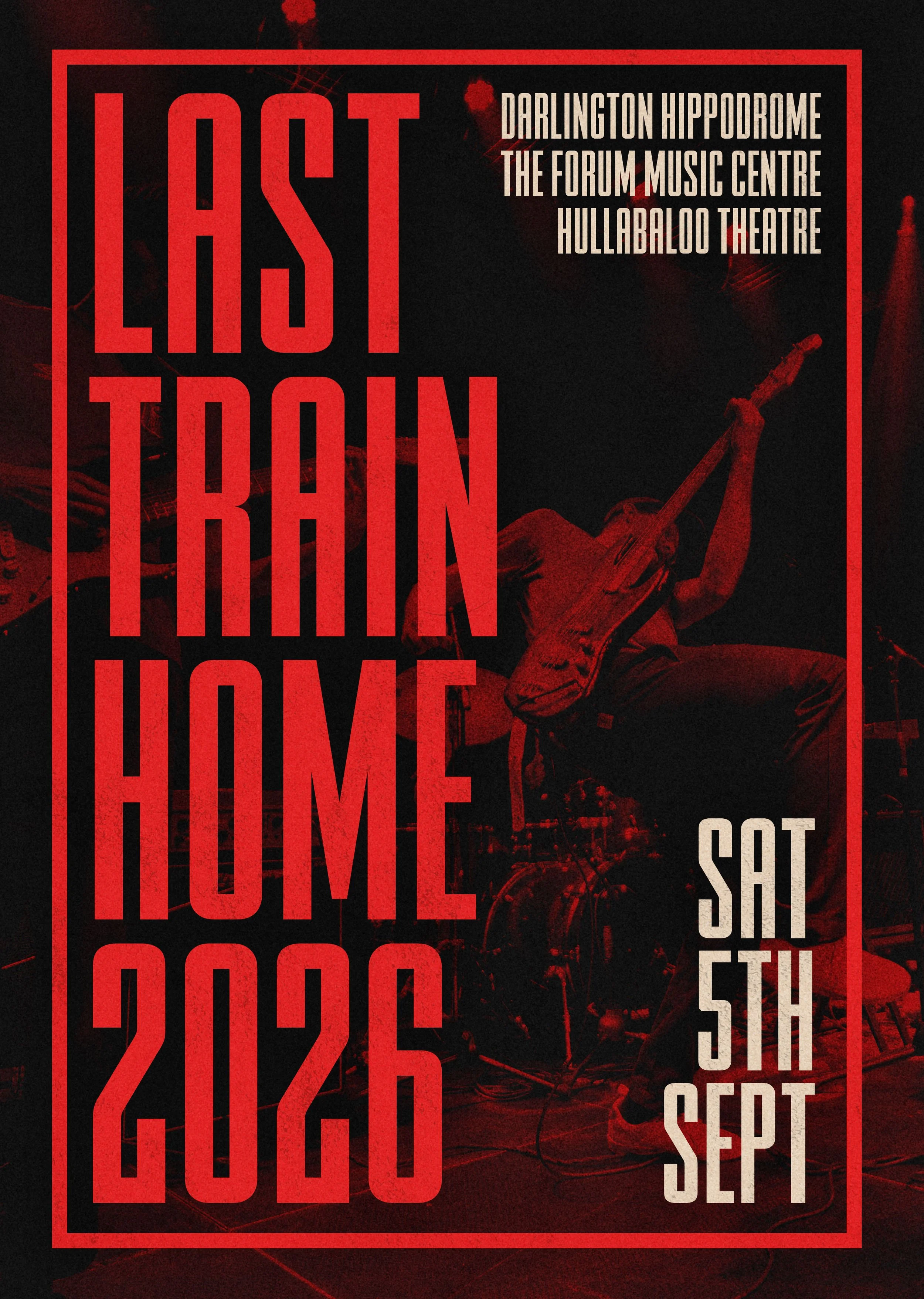 Last Train Home ‘26