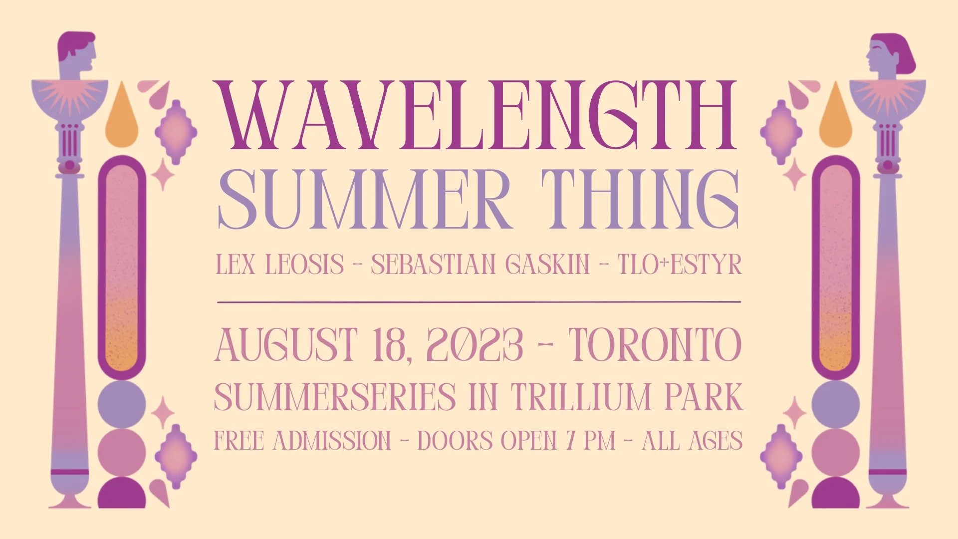 Event poster for 'Wavelength Summer Thing' featuring Lex Leosis, Sebastian Gaskin, TLO+ESTYR on August 18, 2023, at Trillium Park in Toronto, with details about free admission, doors opening at 7 PM, and suitable for all ages