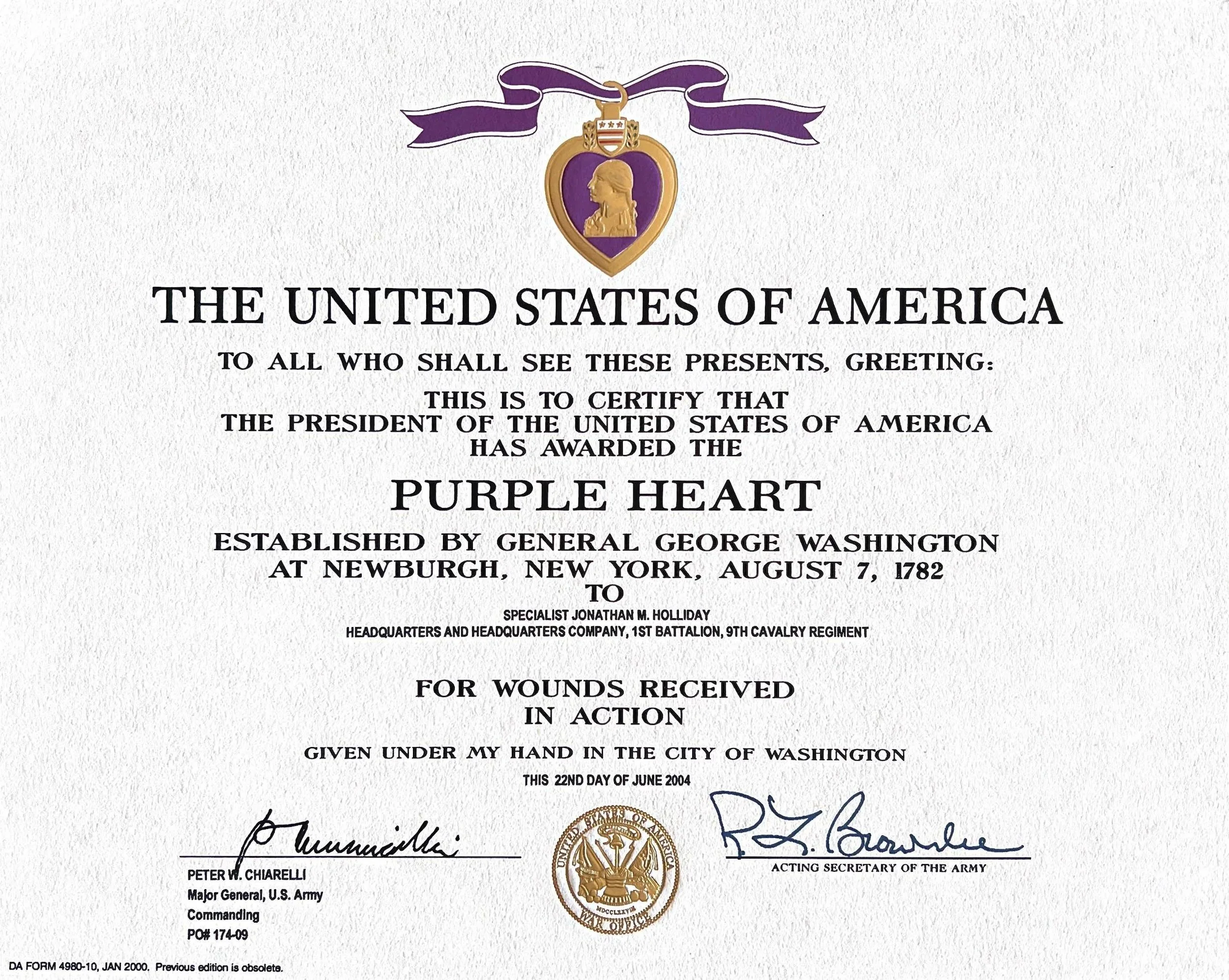Certificate of award for the Purple Heart, established by General George Washington on August 7, 1782, signed by Major General Peter W. Chiarelli and Acting Secretary of the Army R.D. Crowe, with a gold seal and a purple ribbon at the top.