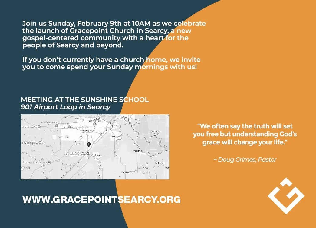 Flyer announcing the launch of Gracepoint Church in Searcy, with details about the service on Sunday, February 9th at 10AM at Sunshine School, including a map of the location and a quote from Pastor Doug Grimes.