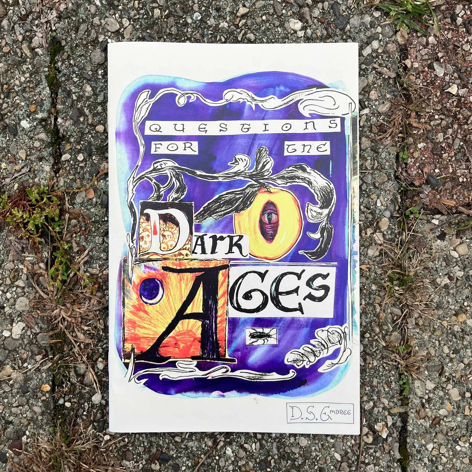 Front cover of "QUESTIONS FOR THE DARK AGES" zine.
