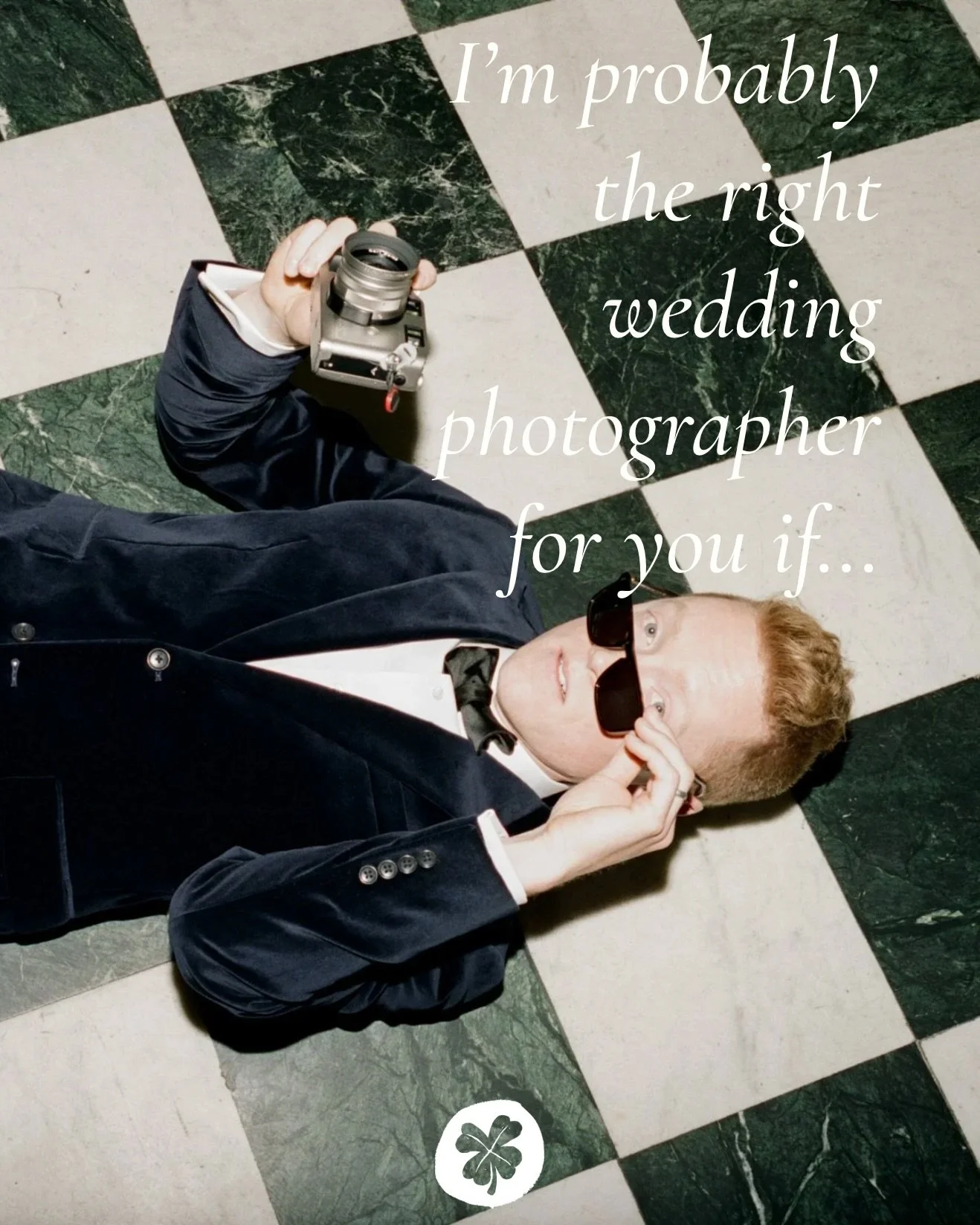 I&rsquo;m probably the right wedding photographer for you if&hellip;

You&rsquo;re looking for the photo team that knows how to get the shot you asked for, as well as the one you didn&rsquo;t know existed.

You&rsquo;re looking for someone who knows 
