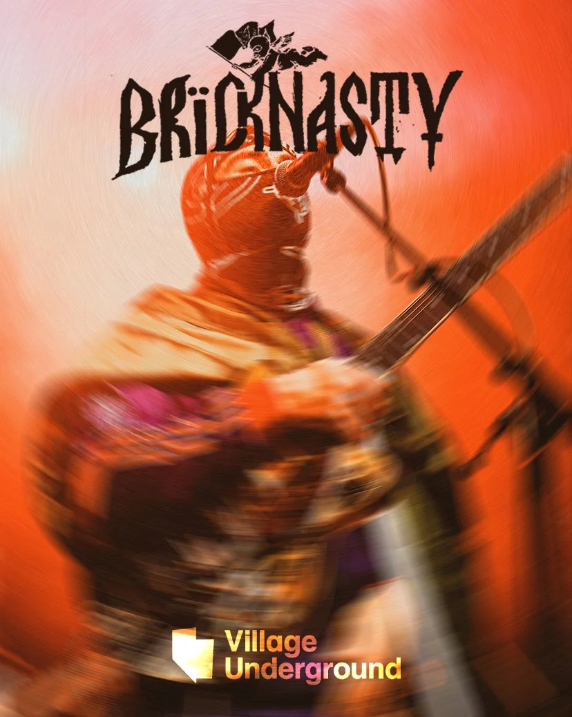 Bricknasty @ Village Underground