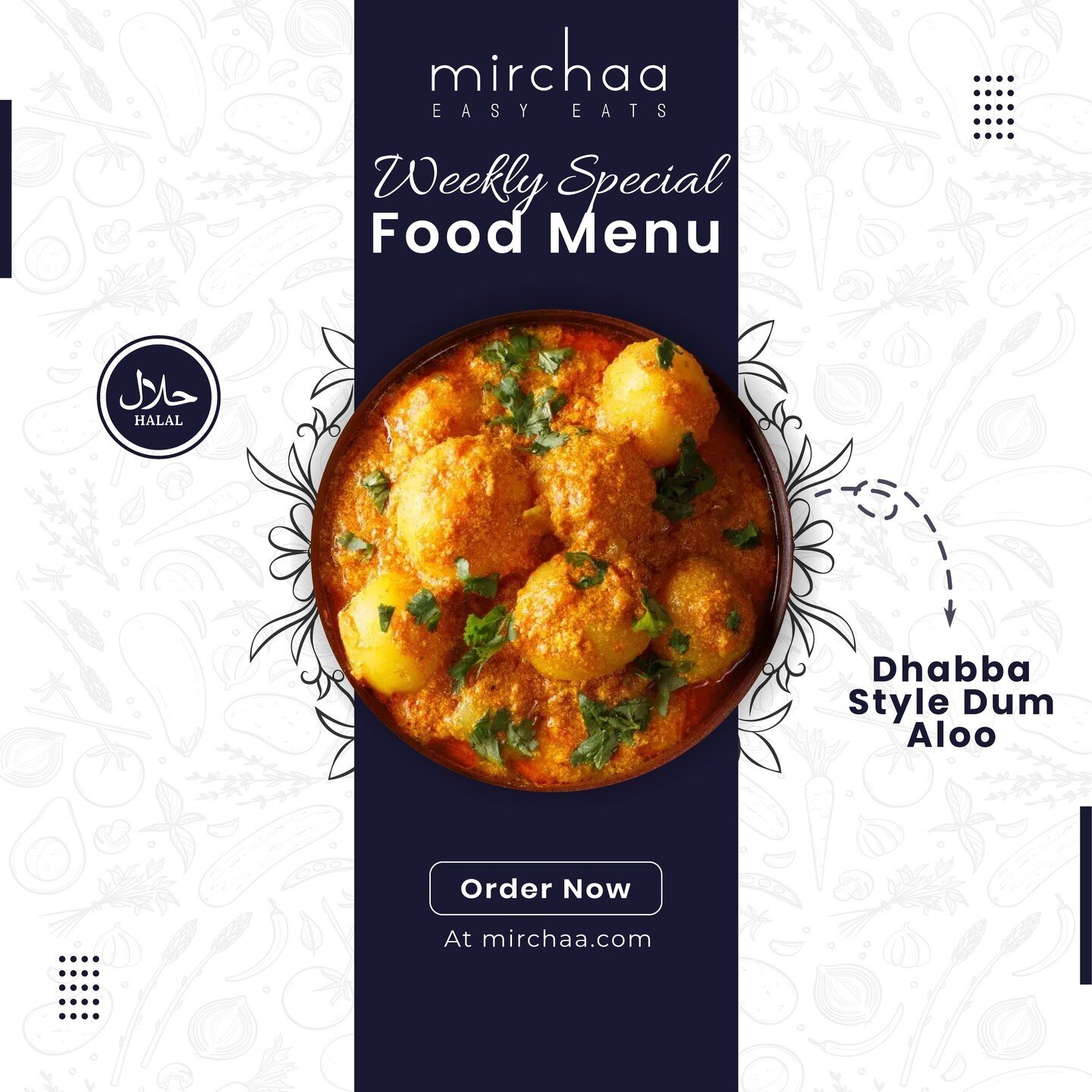 Experience the Rustic Charm of Dhaba Style Dum Aloo, Exclusively at Mirchaa.com! 
 Our weekly meal plans, available in 4, 6, or 10 servings, are masterfully curated using premium, locally sourced ingredients, ensuring each bite is a burst of freshnes