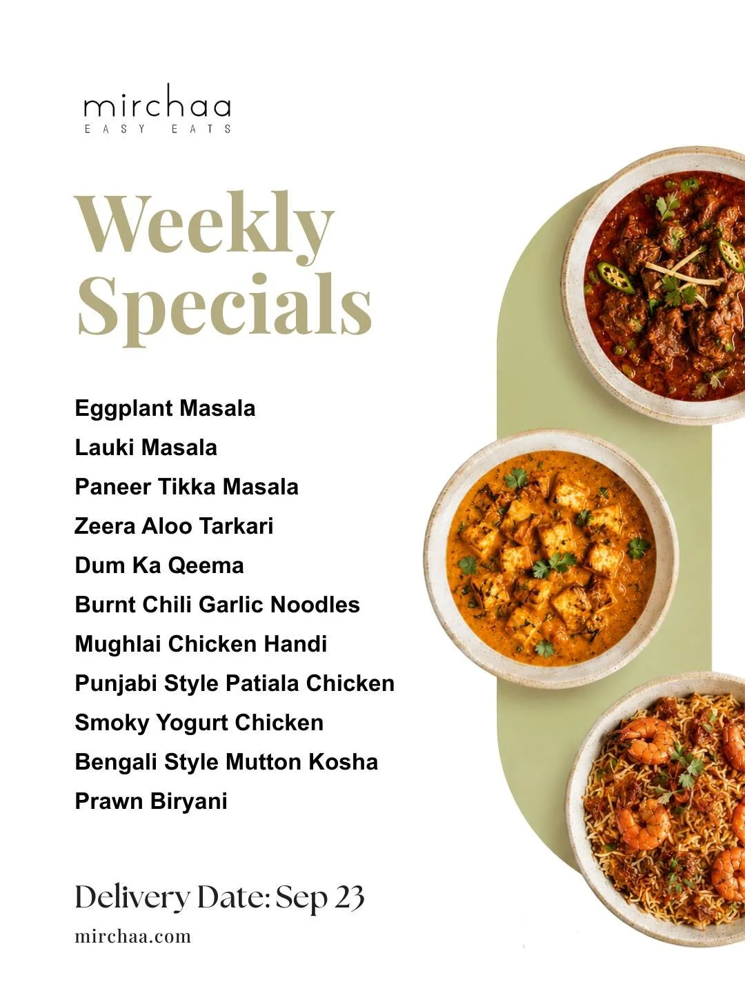 From our kitchen this week. Freshly prepared and full of flavor.
Order before 3 pm on Sunday, Sep 20 at mirchaa.com

#MealDelivery #SouthAsianFood #HalalMeals #WeeklyMenu #TampaFoodie