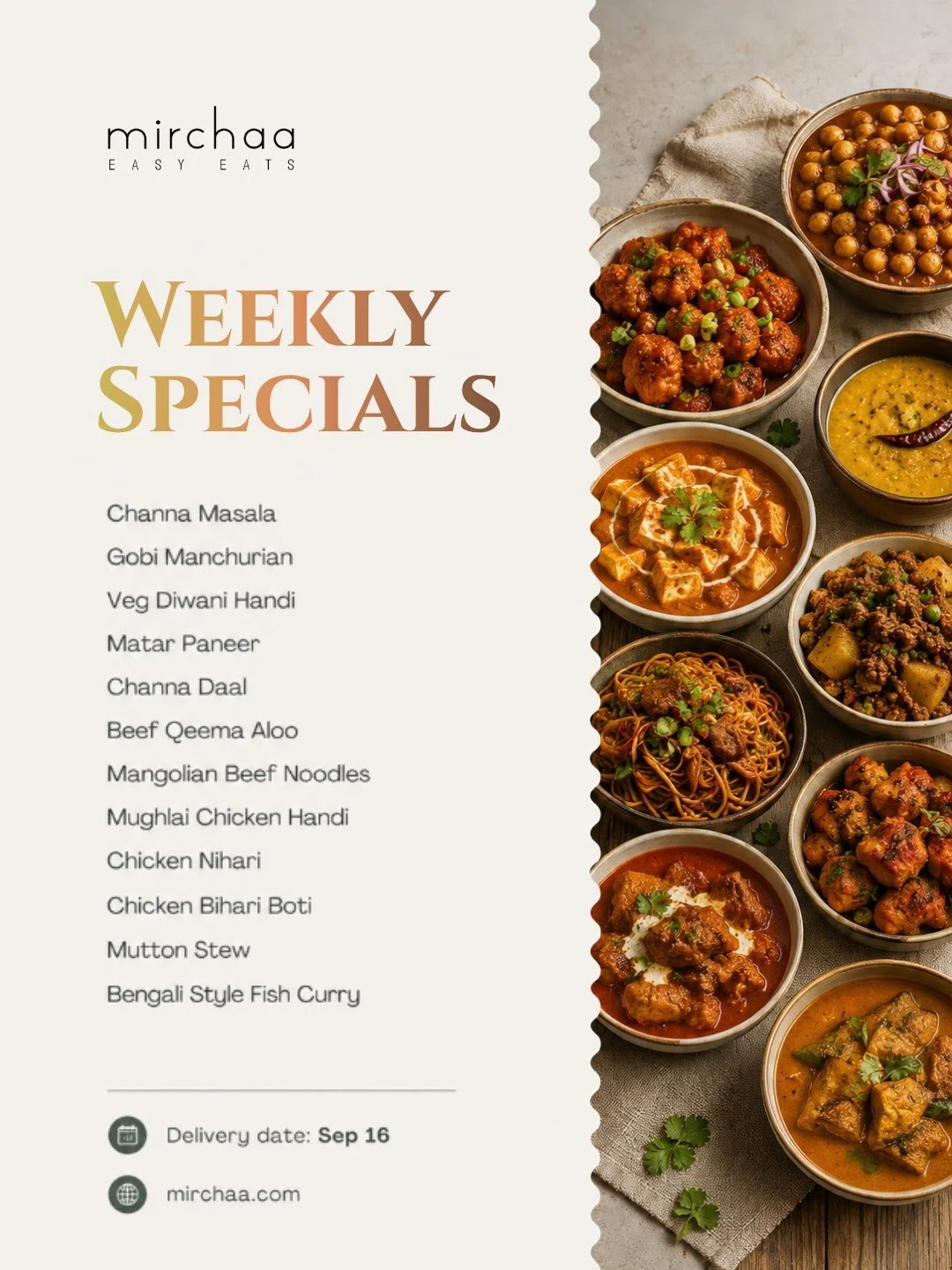 From our kitchen to your table, this week's menu is here. Order before 3 pm on Sunday, Sept 13 at mirchaa.com

#MealDelivery #SouthAsianFood #HalalMeals #WeeklyMenu #TampaFoodie