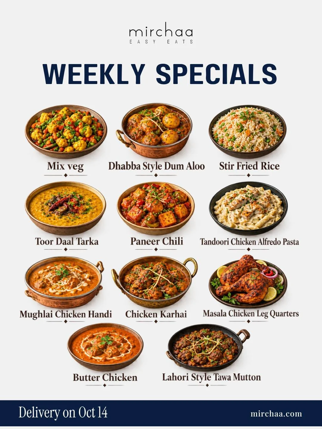Bring bold, authentic South Asian flavors to your week. Check out this week&rsquo;s menu and order by 3 pm on Sunday, Oct 11 at mirchaa.com

#MealDelivery #SouthAsianFood #HalalMeals #WeeklyMenu #TampaFoodie