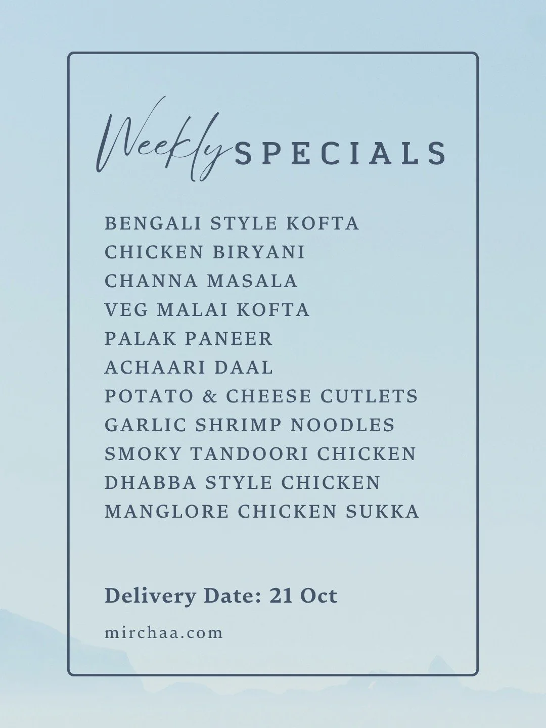 A new week, a fresh menu, and all your favorite homemade flavors! 
Check out this week&rsquo;s menu and order by 3 pm on Sunday, Oct 18 at mirchaa.com

#MealDelivery #SouthAsianFood #HalalMeals #WeeklyMenu #TampaFoodie