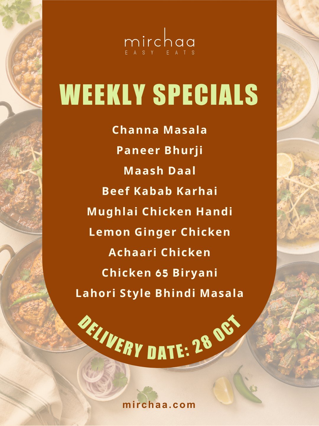 Make mealtime easier and more delicious with our weekly menu, filled with comforting flavors. Check out this week&rsquo;s menu and order by 3 pm on Sunday, Oct 25 at mirchaa.com

#MealDelivery #SouthAsianFood #HalalMeals #WeeklyMenu #TampaFoodie