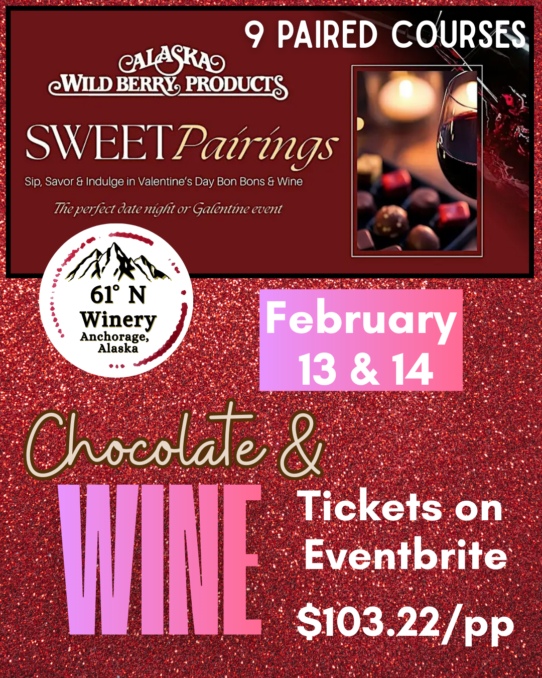 Bon Bons and Wine with AK Wild Berry Products