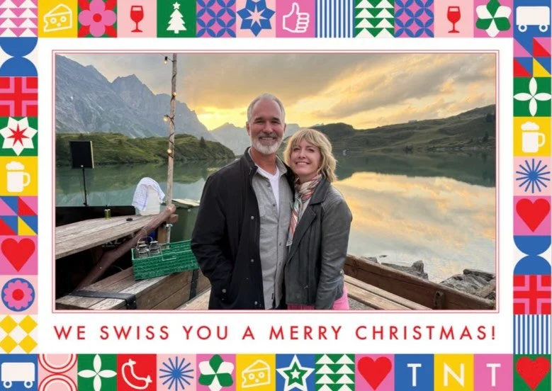 ❄️We Swiss you a Merry Christmas . . . and an Alp-y New Year! 🏔️ 

We hope your season is filled with fondue memories. We couldn&rsquo;t raclette the year pass without sending you love (&amp; cheesy puns💥). Cheers, Troy &amp; Nat

✉️ Custom card de