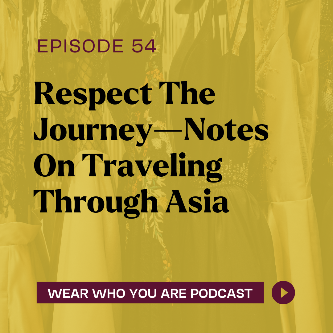 Respect The Journey: Notes On Traveling Through Asia