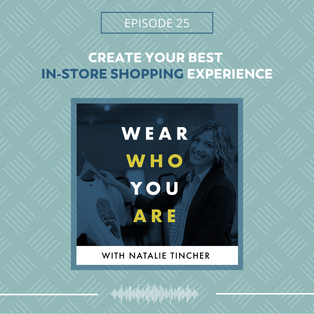 Create Your Best In-Store Shopping Experience 