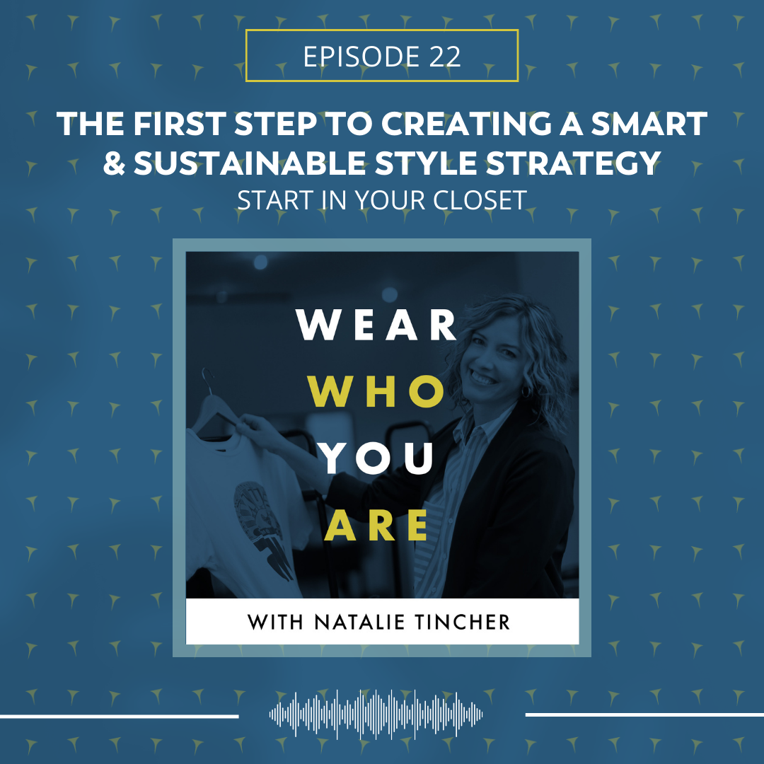 The First Step to Creating a Smart &amp; Sustainable Style Strategy: Start in Your Closet