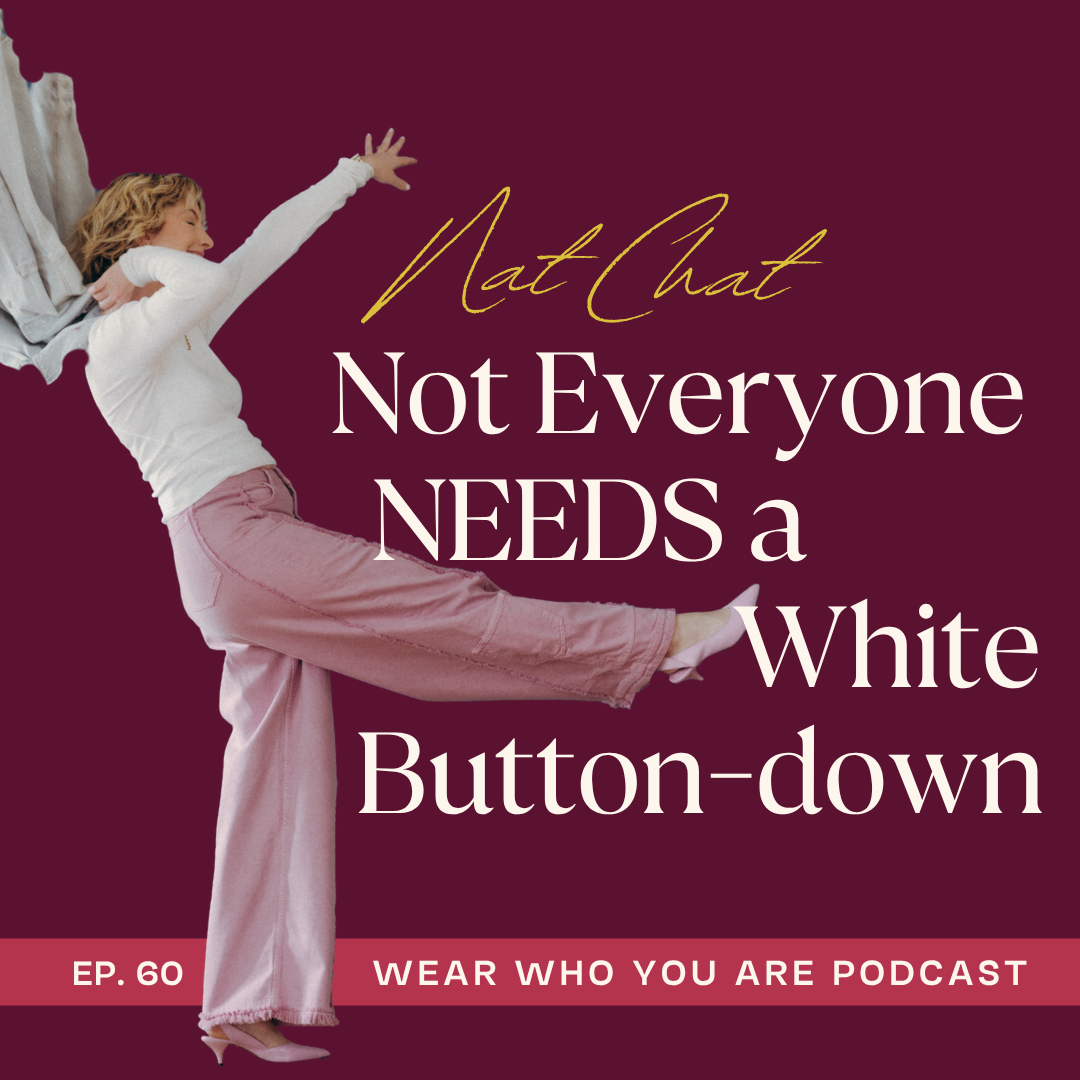 Not Everyone Needs a White Button Down