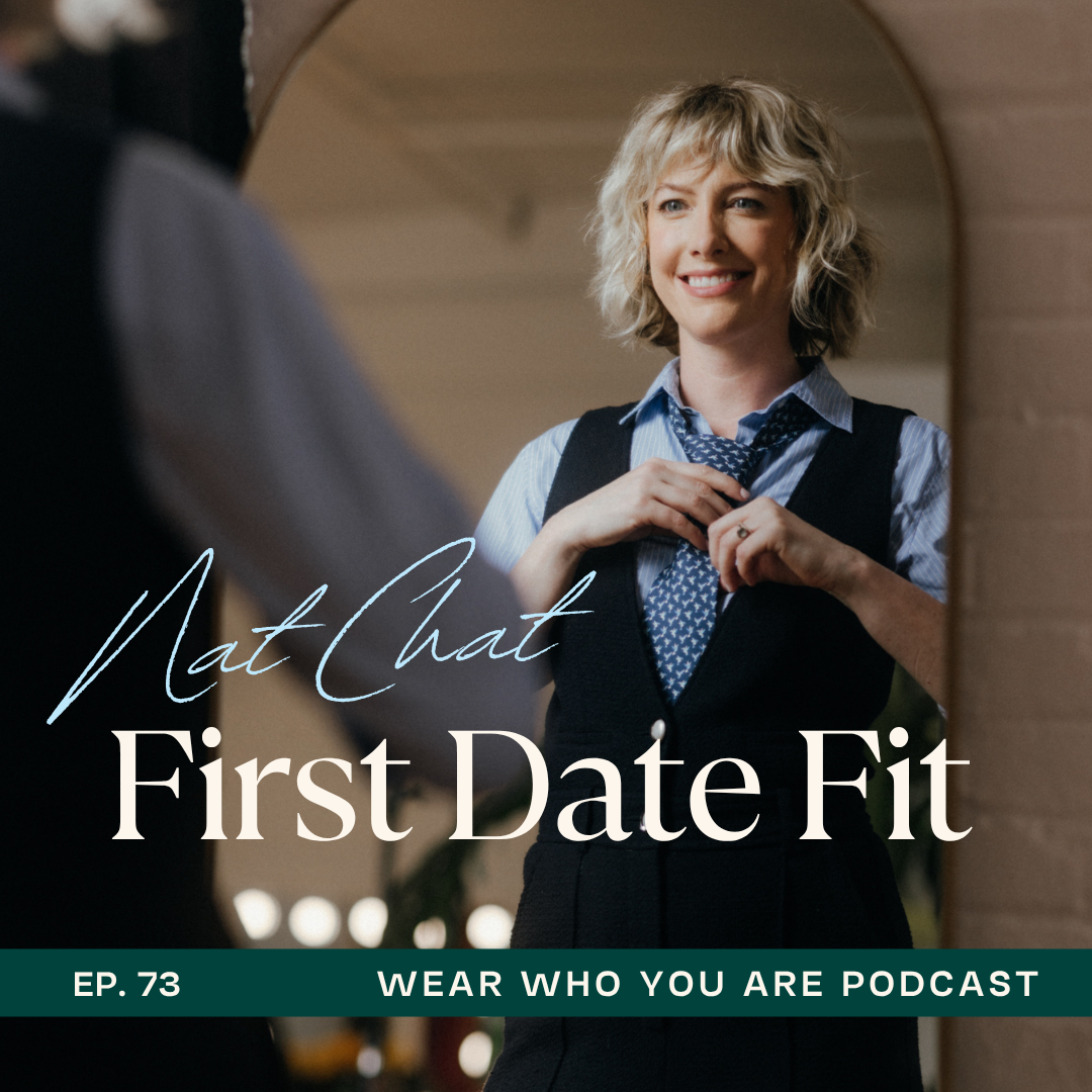 First Dates &amp; What to Wear