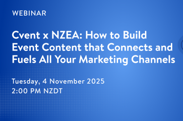 Cvent x NZEA: How to Build Event Content that Connects and Fuels All Your Marketing Channels