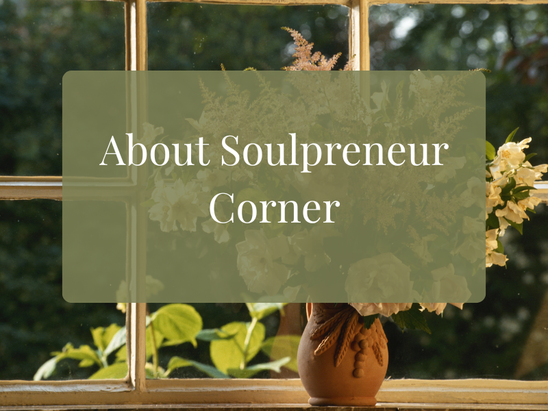 About Soulpreneur Corner