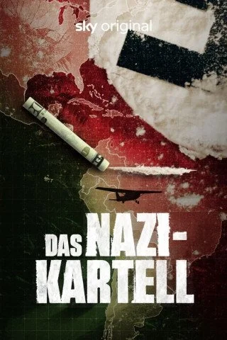 Das Nazi-Kartell / The Nazi Cartel