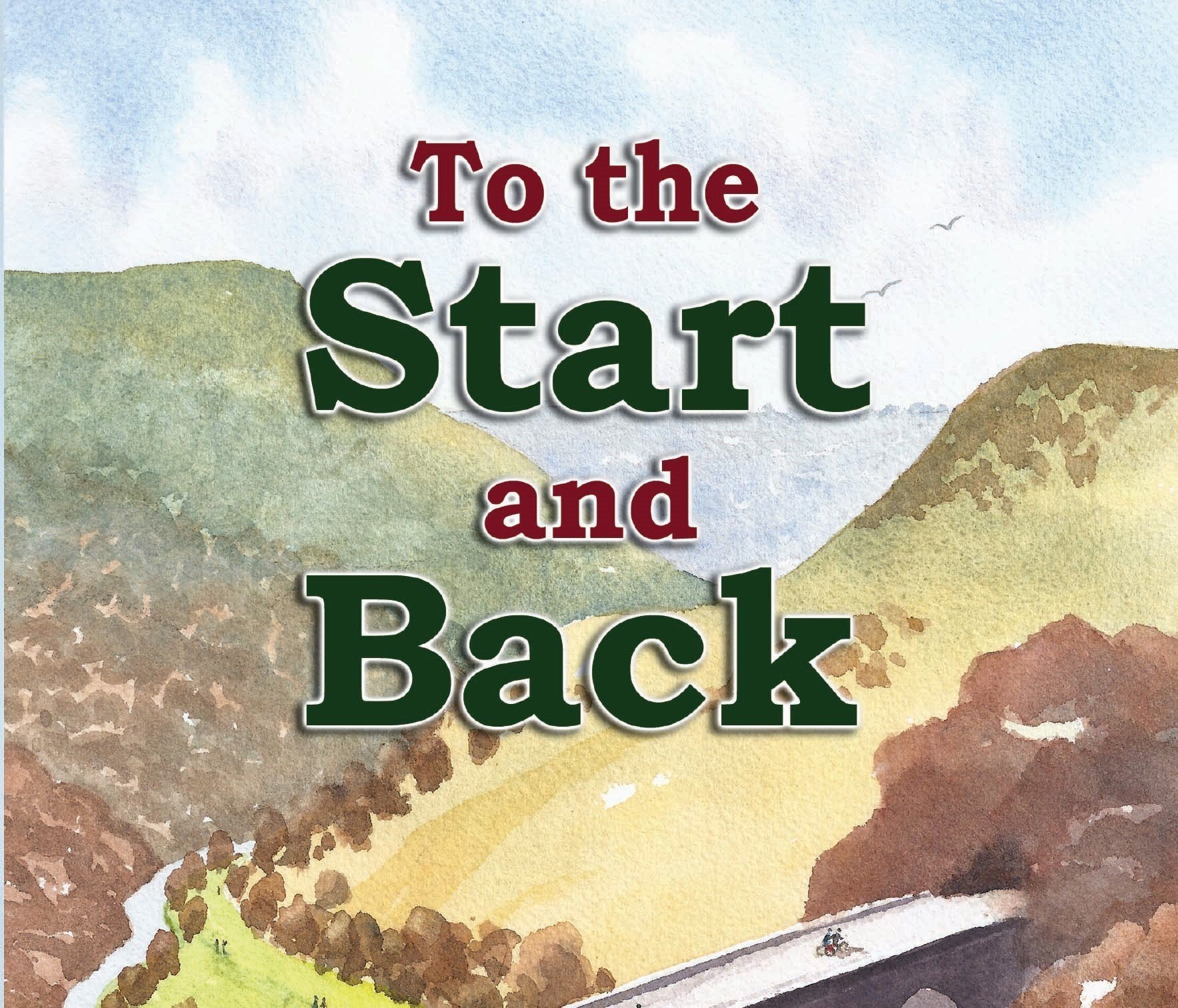 To the Start and Back - paperback
