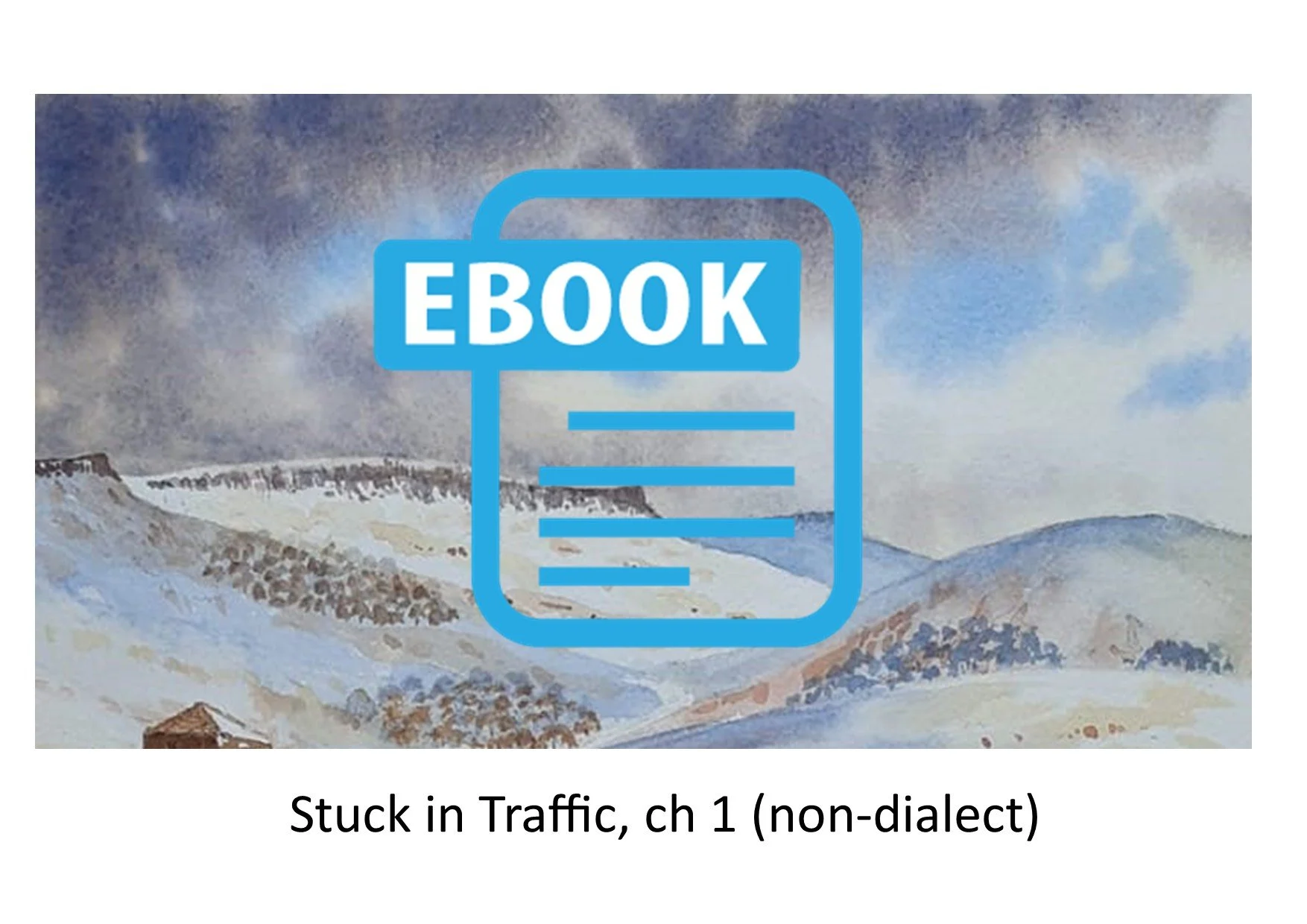 Stuck in Traffic, chapter 1, e-book (non-dialect)