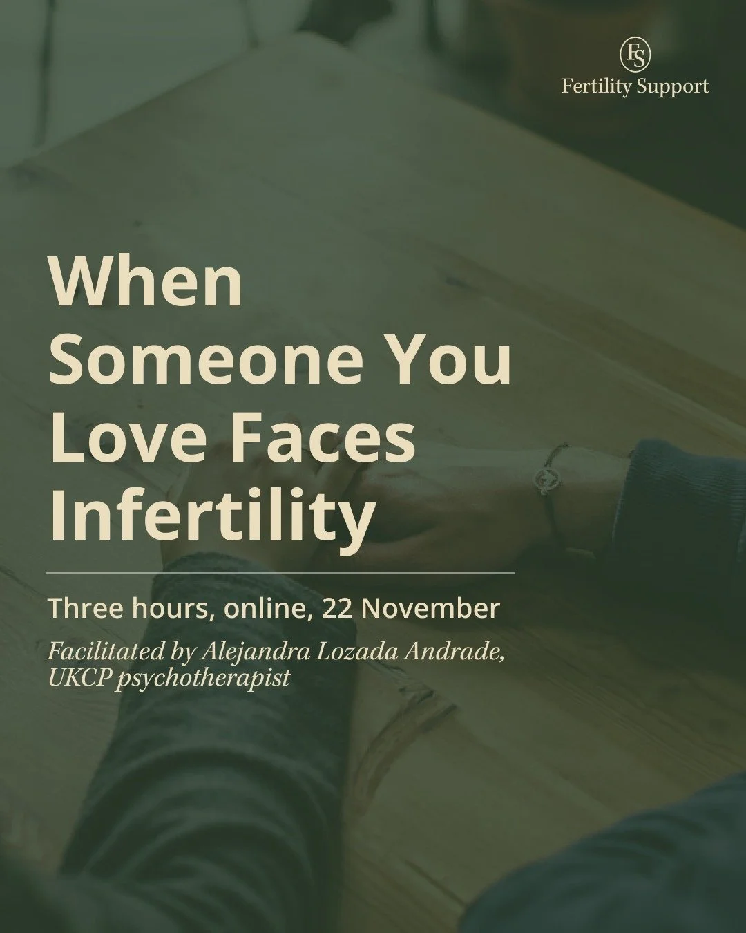 We are delighted to announce a new online workshop designed for partners, siblings, parents, and friends who wish to offer meaningful help to loved ones preparing for or undergoing fertility treatment.
Often, people want to help but are unsure how.
