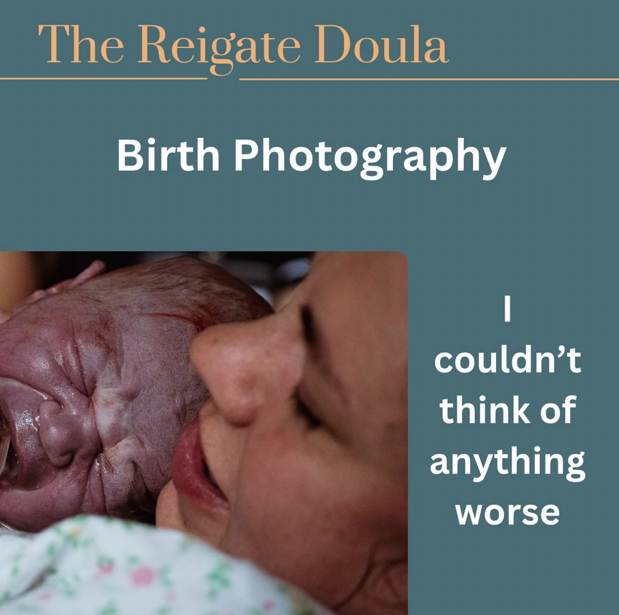 Birth Photos: I couldn’t think of anything worse