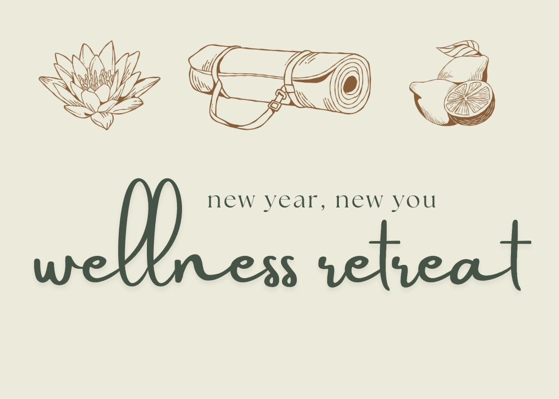 New Year, New You Wellness Retreat
