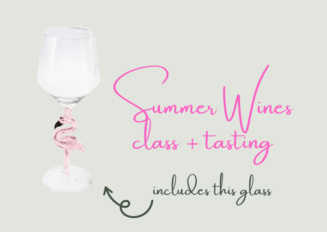 Summer Wines Class + Tasting