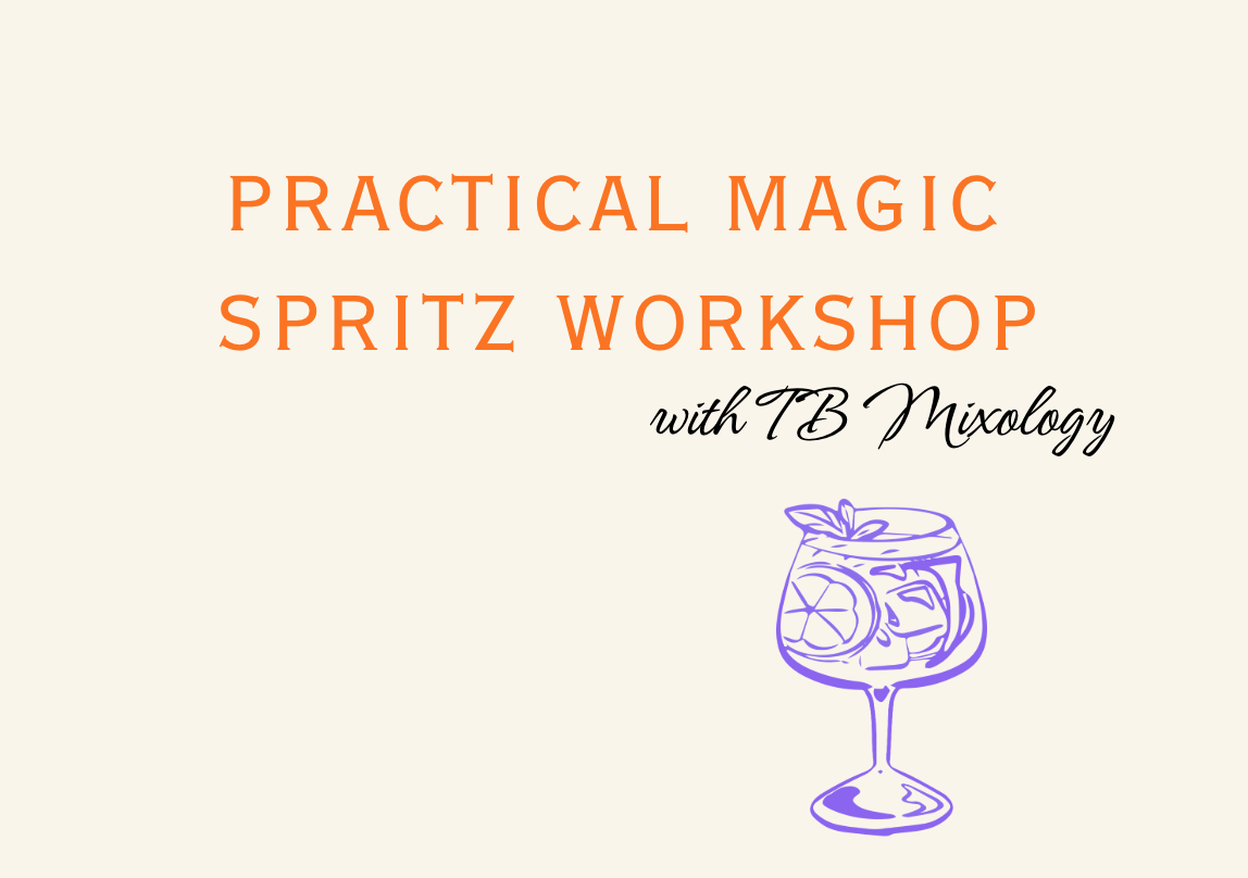 Practical Magic Spritz Workshop