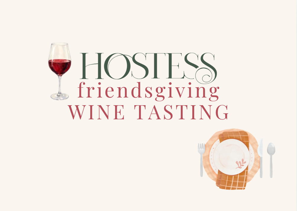 Friendsgiving Wine Tasting