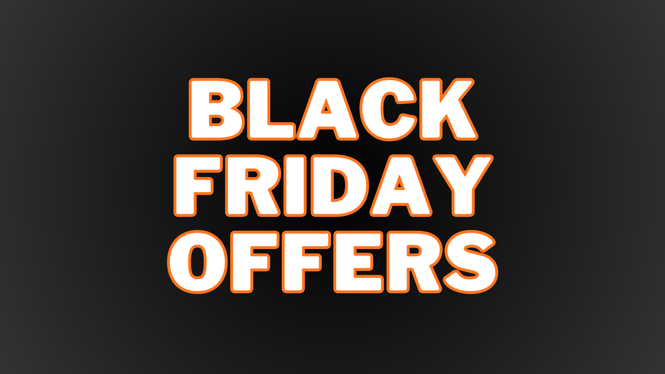 Black Friday Offers