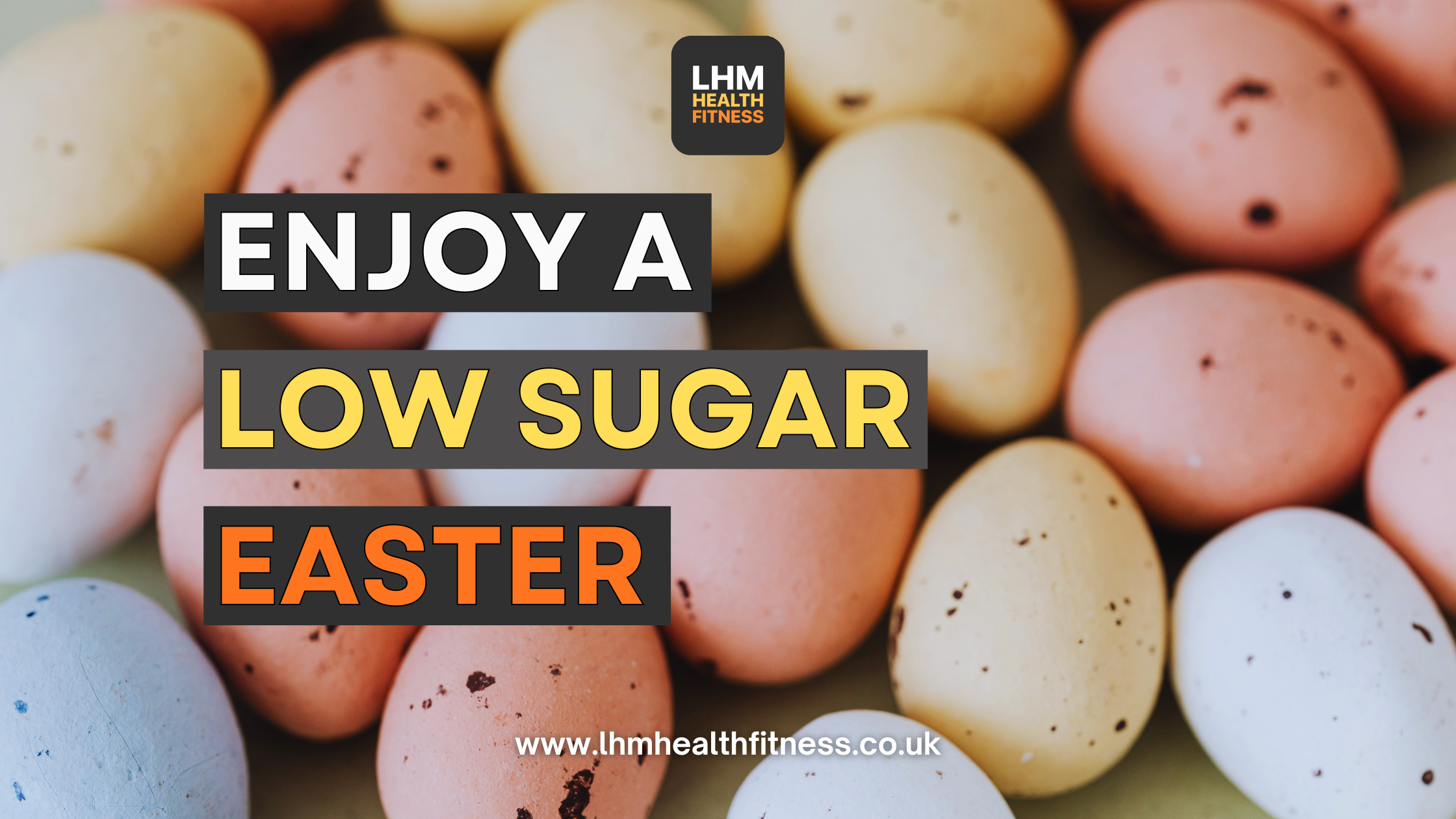 Enjoy a Low Sugar Easter