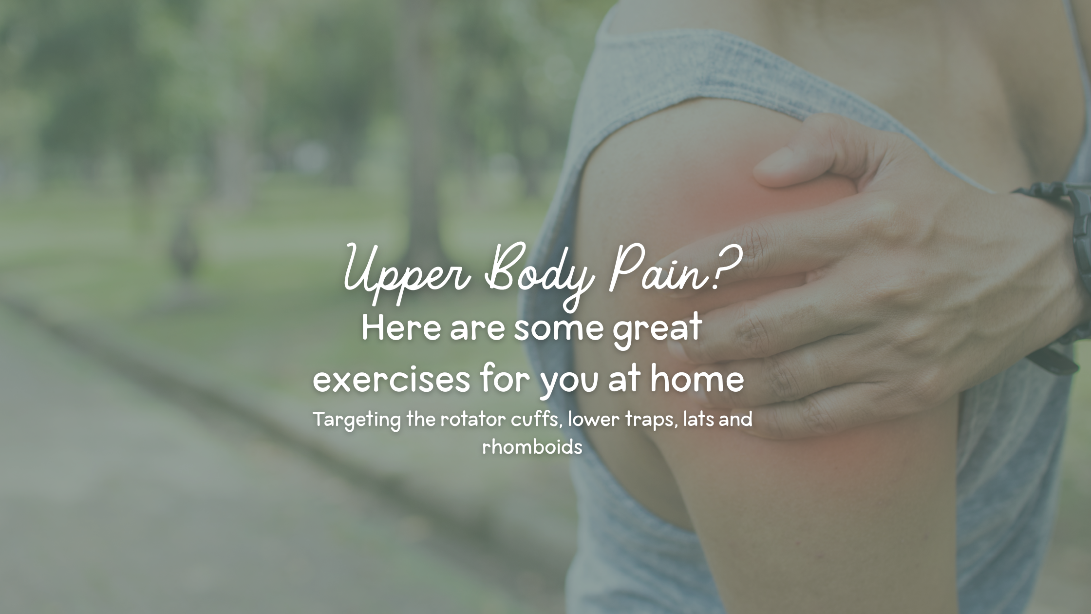 Fixing Upper Back Muscular Imbalances: Exercises for Posture and Pain Relief