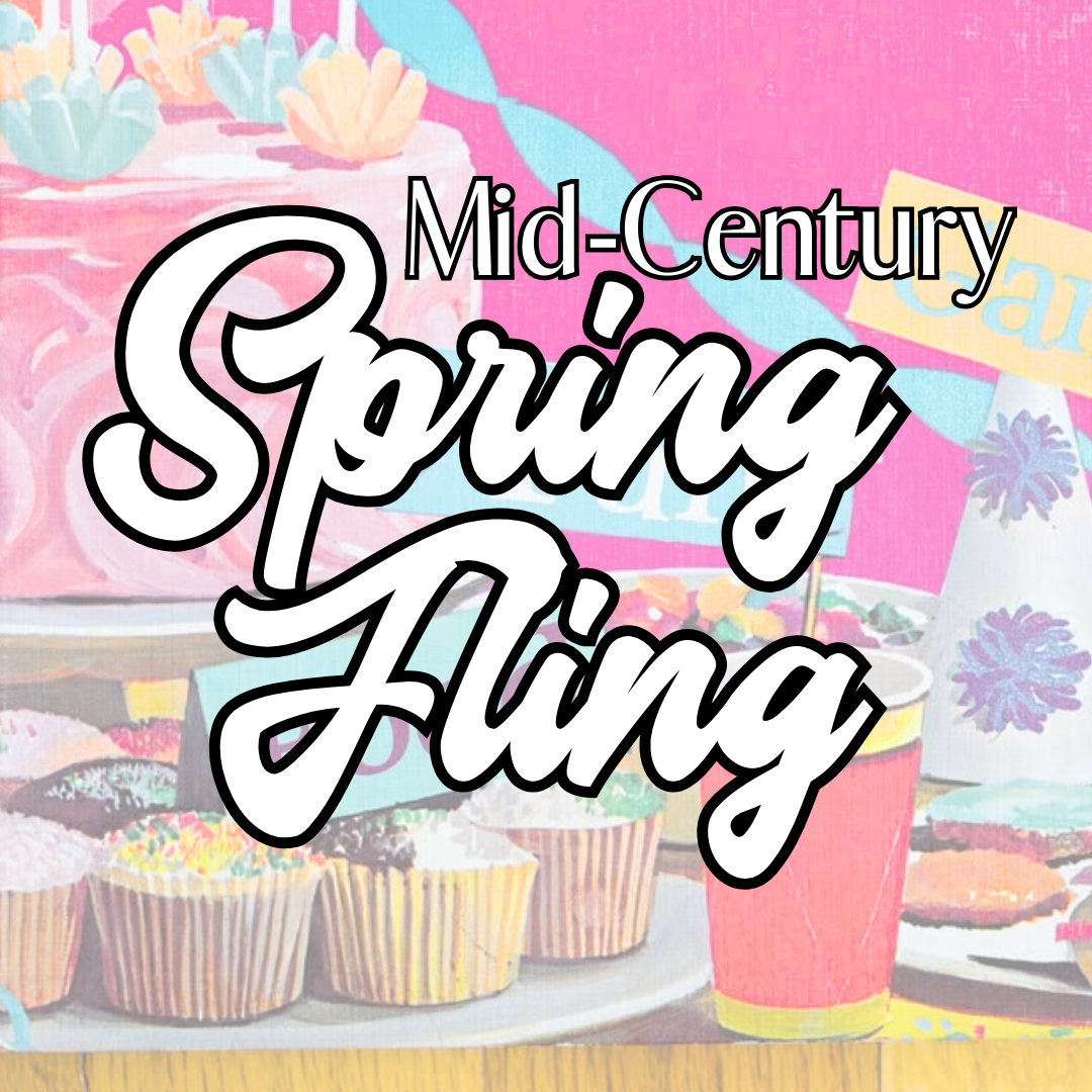 Mid-Century Spring Fling